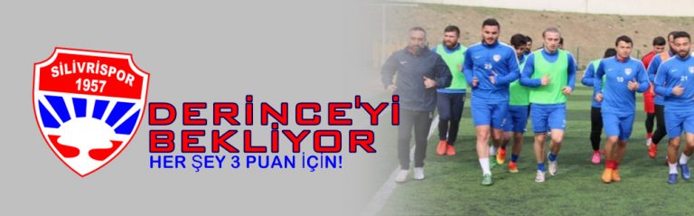 Silivrispor Derince’yi bekliyor