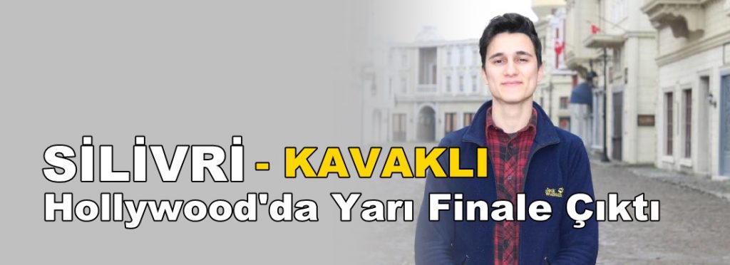 Çekimleri Kavaklı’da olan kısa film Hollywood’da Yarı Finale Çıktı