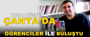 Yazar Köşker, Çanta’lı Öğrenciler İle Buluştu