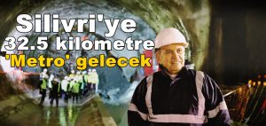 Topbaş: Silivri’ye 32.5 kilometre metro gelecek