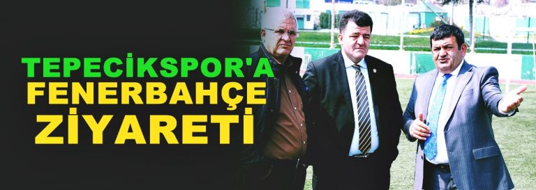 Fenerbahçe’den Tepecik’e ziyaret