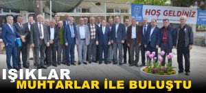Işıklar Muhtarlarla Bir Araya Geldi