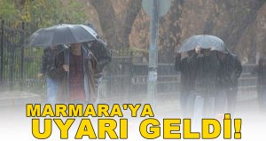 Marmara’nın batısında, kuvvetli yağış bekleniyor