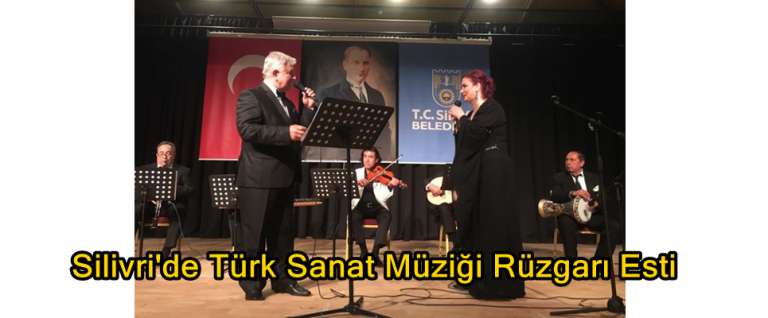 Silivri’de Türk Sanat Müziği Rüzgarı Esti