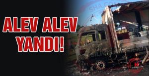 Kablo yüklü TIR alev alev yandı