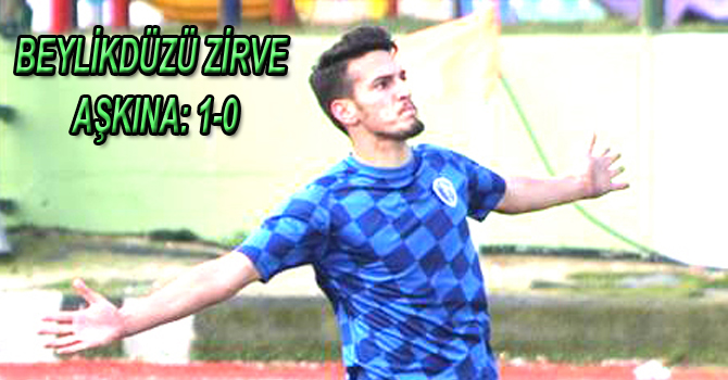 BEYLİKDÜZÜ ZİRVE AŞKINA: 1-0