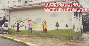 BEYLİKDÜZÜ’NE TEMALI TRAFOLAR