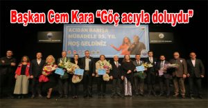 Başkan Cem Kara “Göç acıyla doluydu”