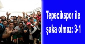 Tepecikspor ile şaka olmaz: 3-1