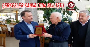 SİLİVRİ’DE ÇERKESLER KAHVALTIDA BULUŞTU