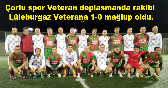 Çorlu spor Veteran deplasmanda rakibi Lüleburgaz Veterana 1-0 mağlup oldu.