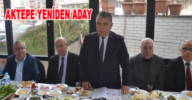 AKTEPE YENİDEN ADAY