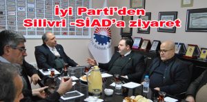 İYİ PARTİ SİAD’I ZİYARET ETTİ