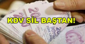 KDV SİL BAŞTAN!