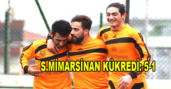 S.MİMARSİNAN KÜKREDİ: 5-1