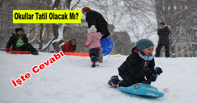 İstanbul’da okullar tatil olacak mı!