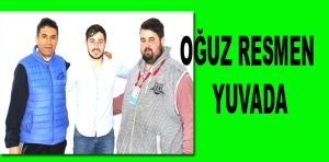 OĞUZ RESMEN YUVADA