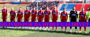 SİLİVRİSPOR GALİBİYET SERİSİ PEŞİNDE