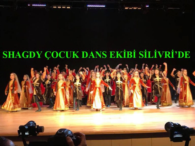 SHAGDY ÇOCUK DANS EKİBİ SİLİVRİ’DE