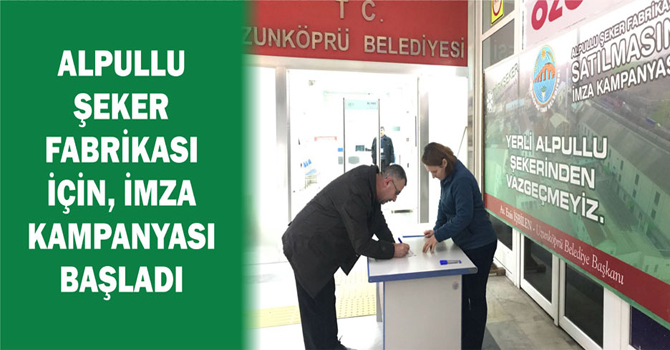 ALPULLU ŞEKER FABRİKASI İÇİN, İMZA KAMPANYASI BAŞLADI