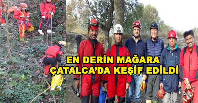 EN DERİN MAĞARA ÇATALCA’DA KEŞİF EDİLDİ
