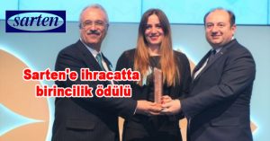 Sarten’e ihracatta birincilik ödülü