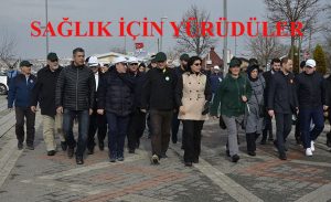 SİLİVRİ’DE SAĞLIKLI YAŞAM İÇİN YÜRÜDÜLER