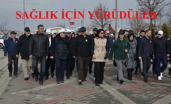 SİLİVRİ’DE SAĞLIKLI YAŞAM İÇİN YÜRÜDÜLER