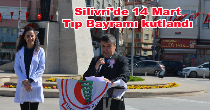 Silivri’de Tıp bayramı kutlandı