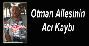 Hicri Otman son yolculuğuna uğurlandı