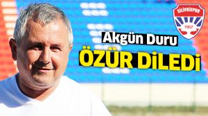 Akgün Duru’dan açıklama geldi