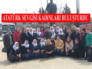 ATATÜRK SEVGİSİ SİLİVRİLİ VE LÜLEBURGAZLI KADINLARI BULUŞTURDU