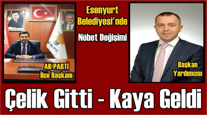 Esenyurt Belediyesi’nde Nöbet Değişimi