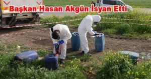 Başkan Hasan Akgün İsyan Etti