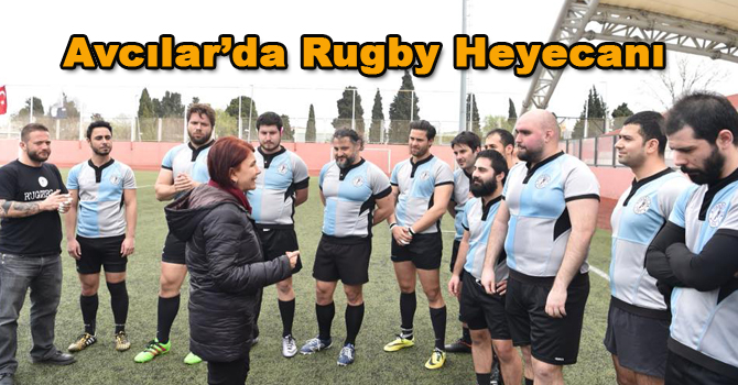 Avcılar’da Rugby Heyecanı