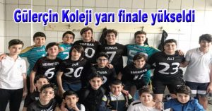 Gülerçin Koleji yarı finale yükseldi