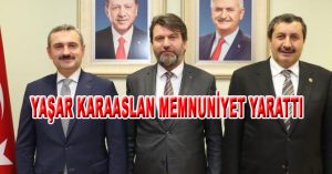 YAŞAR KARAASLAN MEMNUNİYET YARATTI