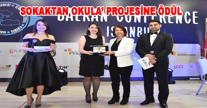SOKAKTAN OKULA’ PROJESİNE ÖDÜL