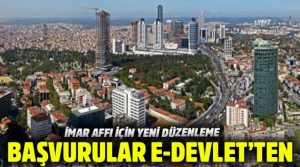 İmar Affı için Yeni Düzenleme