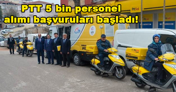PTT 5 bin personel alımı başvuruları başladı!