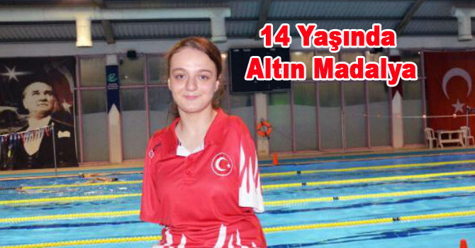 14 Yaşında Altın Madalya