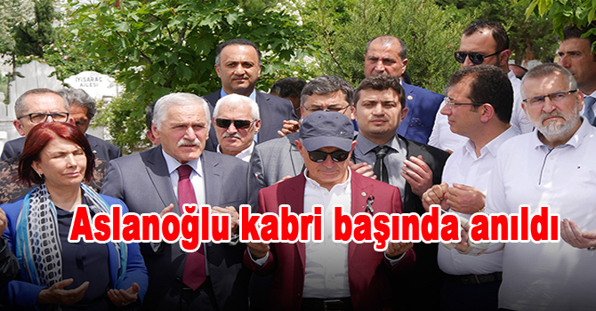 Mevlüt Aslanoğlu kabri başında anıldı