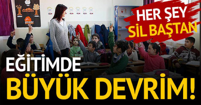 Eğitimde büyük devrim!