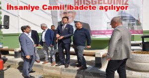 İhsaniye Camii ibadete açılıyor