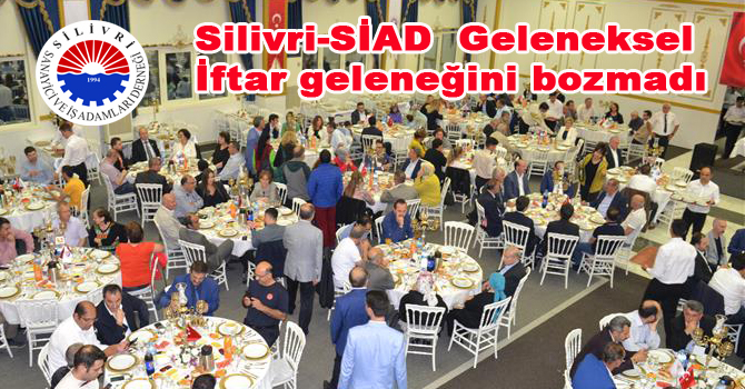 Silivri-SİAD  Geleneksel İftar geleneğini bozmadı