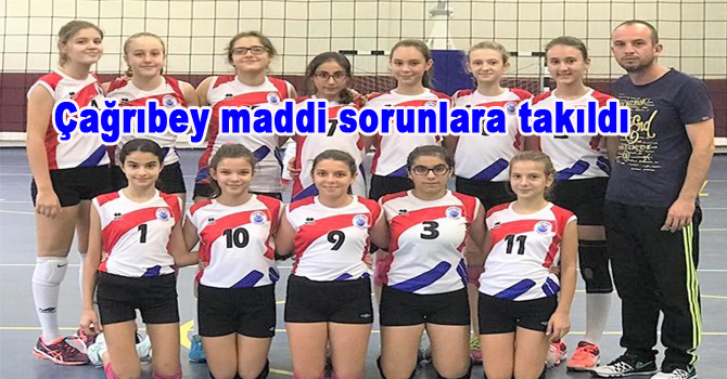 Çağrıbey, maddi sorunlara takıldı