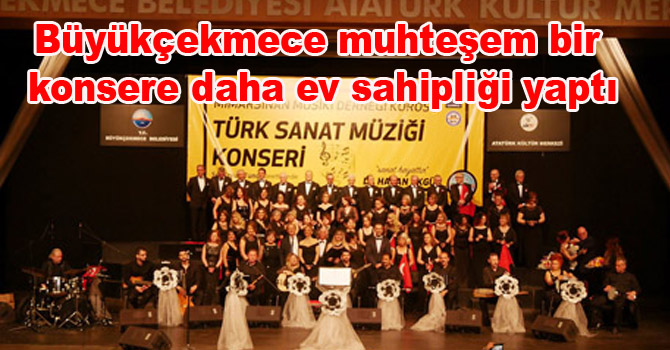 Büyükçekmece muhteşem bir konsere daha ev sahipliği yaptı