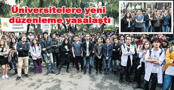 Üniversitelere yeni düzenleme yasalaştı