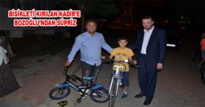 BİSİKLETİ KIRILAN KADİR’E BOZOĞLU’NDAN SÜPRİZ