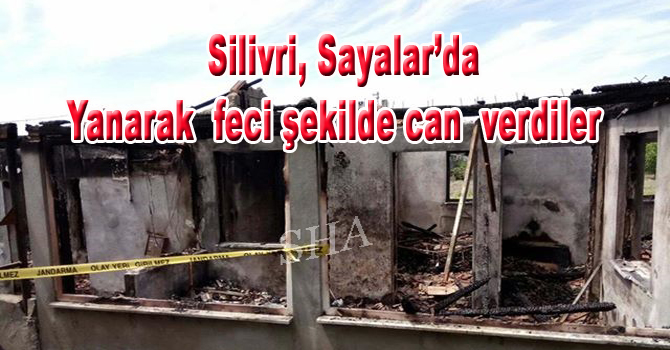 Yanarak  feci şekilde can  verdiler